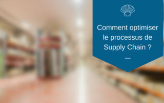 comment optimiser le processus supply chain