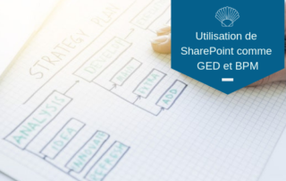 utilisation de SharePoint comme GED et BPM