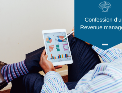 Confession d’un Revenue manager !
