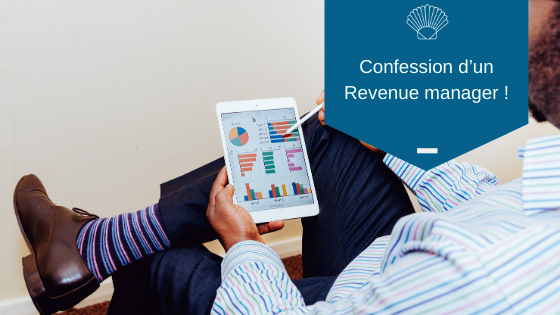 Confession d’un Revenue manager