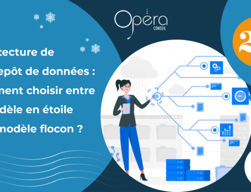 Architecture de l’entrepôt de données : Comment choisir entre le modèle en étoile et le modèle flocon ?