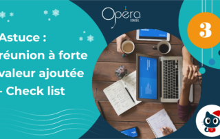 Astuce : réunion à forte valeur ajoutée - Check list