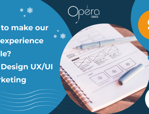 How to make our user experience simple?   2/2 – Design UX/UI – Marketing