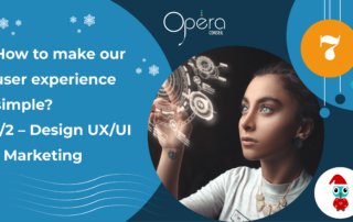 How to make our user experience simple? 1/2 – Design UX/UI - Marketing
