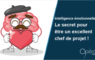 Intelligence émotionnelle : Le secret pour être un excellent chef de projet !